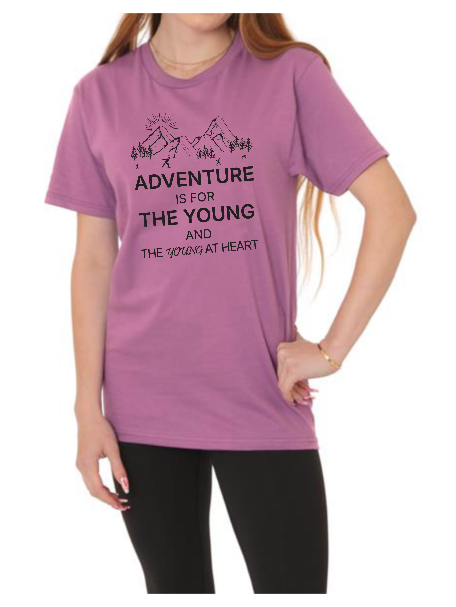 Adventure Is For The Young And The Young At Heart