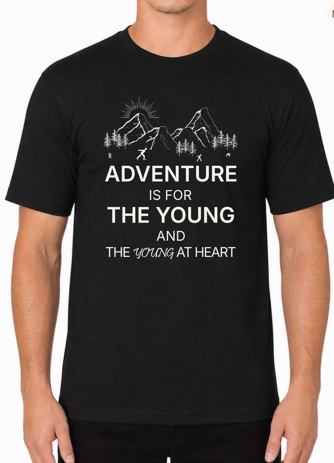 Adventure Is For The Young And The Young At Heart