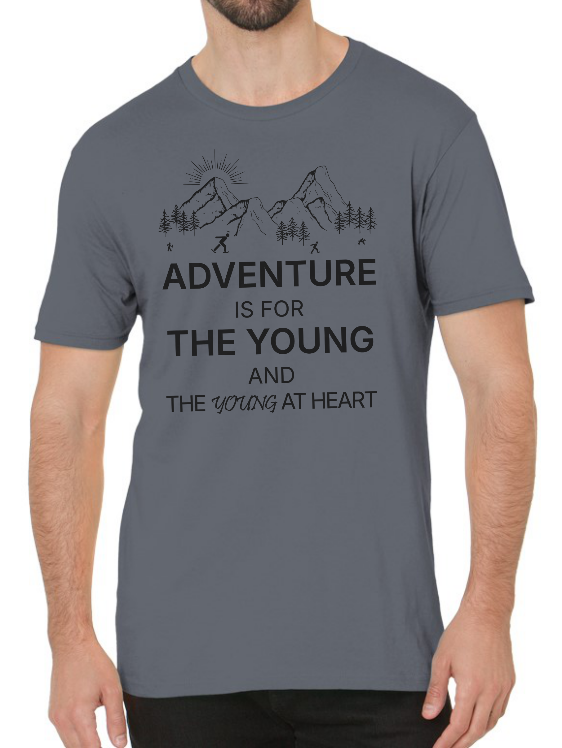 Adventure Is For The Young And The Young At Heart