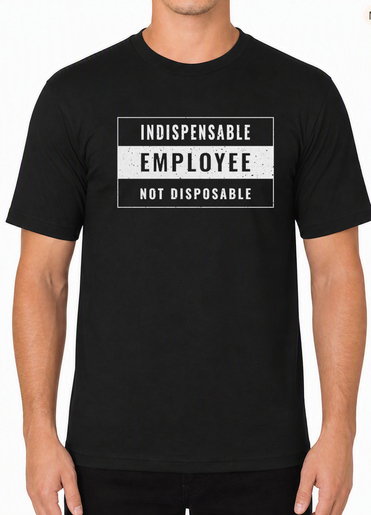 Indispensable Employee Not Disposable