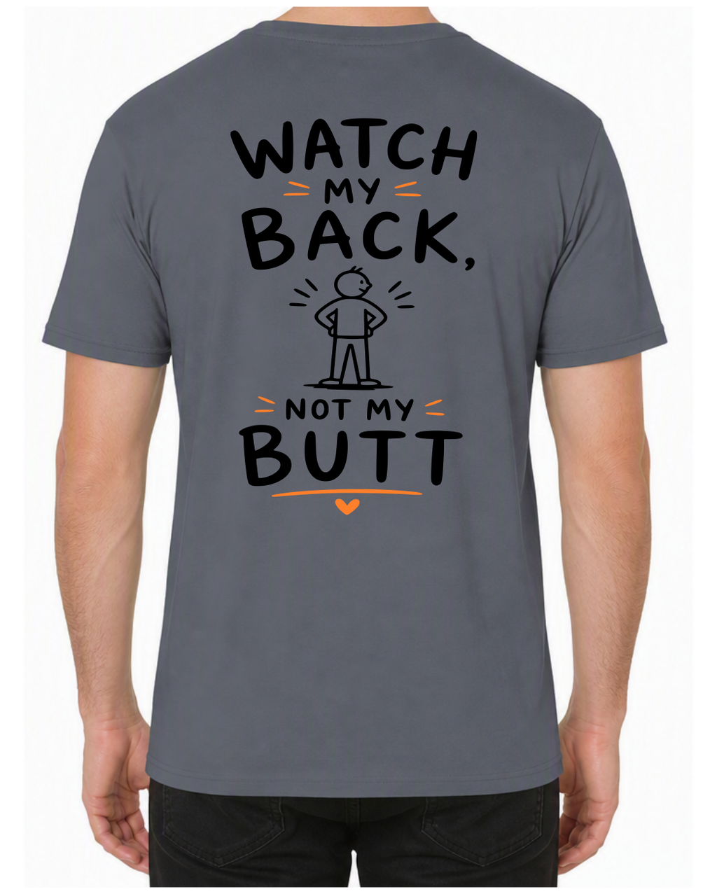 Watch My Back, Not My Butt - Cartoon version