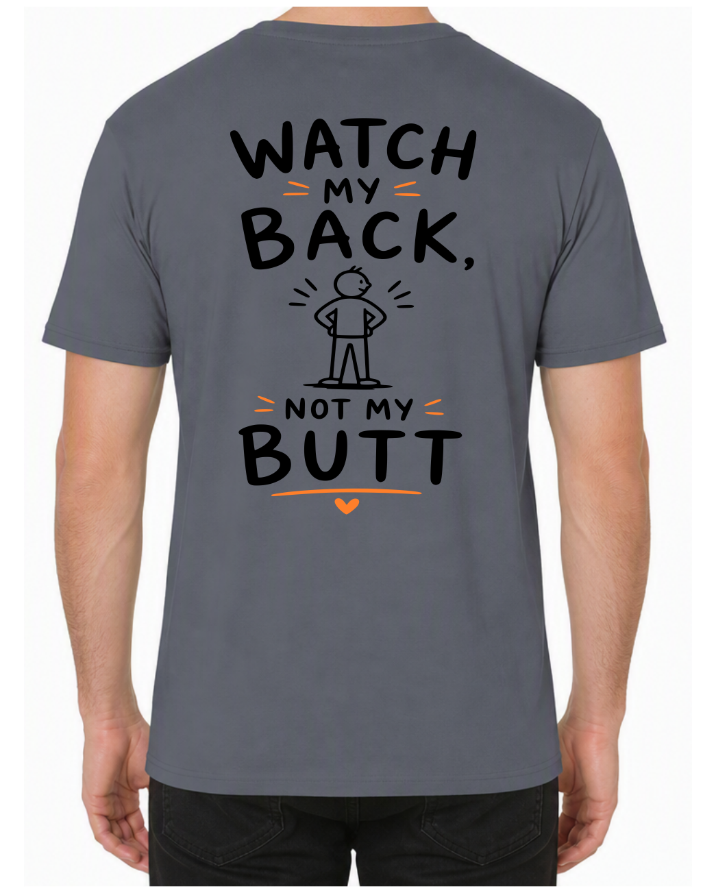 Watch My Back, Not My Butt - Cartoon version